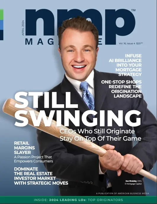 In this month’s issue of NMP, we talk with CEOs who continue to be MLOs. They like having a hand in originating loans to know what’s happening with their originators and customers. Also in this issue, see how too many real estate agents hurt originations, how to mine resources for results, how one-stop mom-and-pop shops are growing, and so much more. Click the link below to see the full digital magazine: https://nationalmortgageprofessional.com/magazine/nmp-magazine/still-swinging/digital-edition
